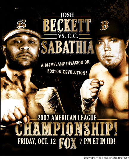 Boston Red Sox pitcher Josh Beckett vs. Cleveland Indians pitcher C.C. Sabathia in Game of of 2007 ALCS